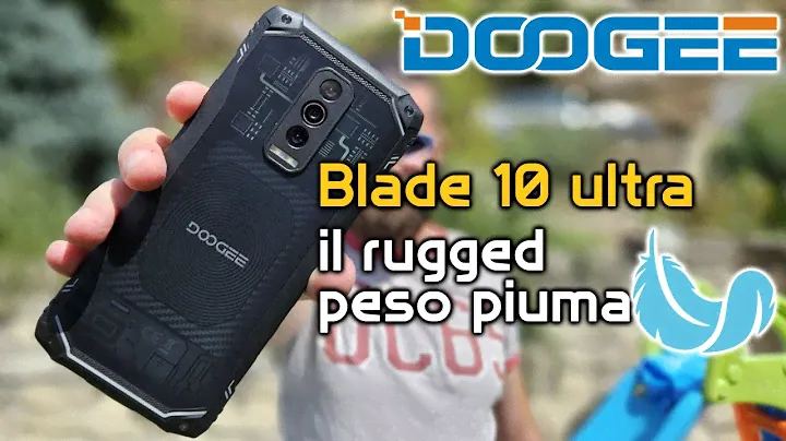 Doogee Blade 10 Ultra Lo smartphone da lavoro leggero e sottile