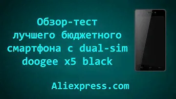 Обзор-тест Doogee x5 Black, лучшего бюджетного смартфона с двумя sim-картами 2015-2016 с Aliexpress